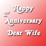 First anniversary wishes for wife